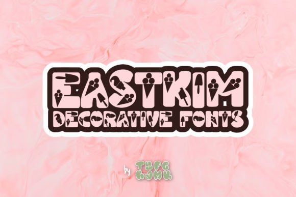 Eastkim: A Playful Decorative Font for Creative Campaigns