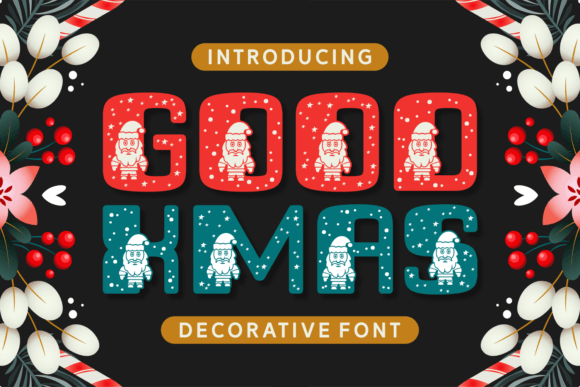 Good Xmas Typeface for Holiday Branding