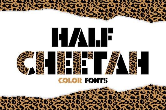 Half Cheetah: A Fun Color Font for Branding