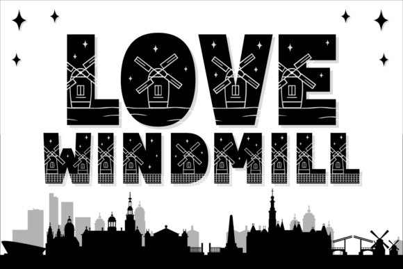 Love Windmill: A Unique Decorative Font for Creative Projects