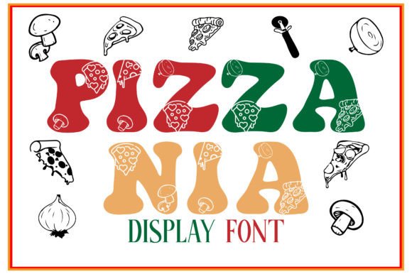 Pizzania: A Fun Decorative Font for Makers