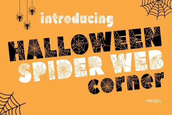 Spider Web Corner Typeface for Spooky Editorial Design