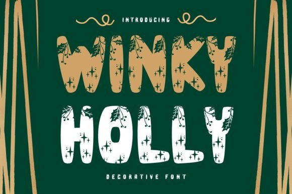 Winky Holly: The Festive Typeface for Holiday Campaigns